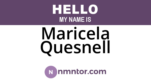 Maricela Quesnell