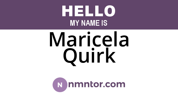 Maricela Quirk