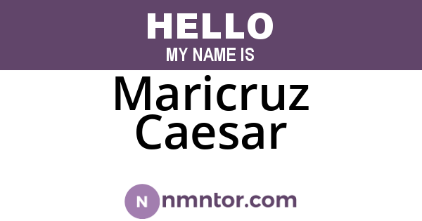 Maricruz Caesar