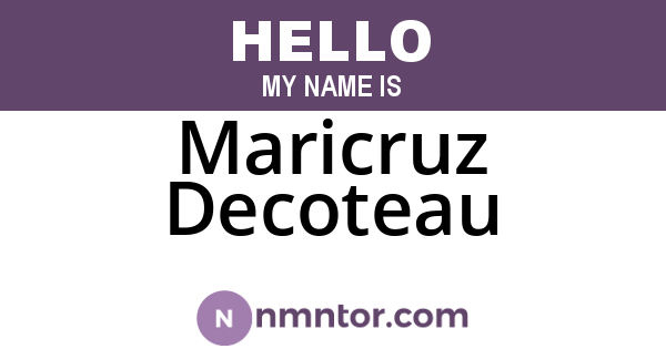 Maricruz Decoteau