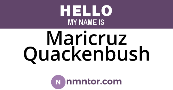 Maricruz Quackenbush
