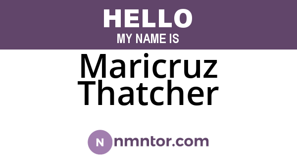 Maricruz Thatcher
