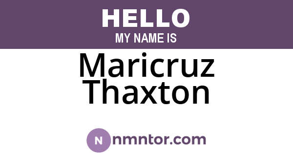 Maricruz Thaxton
