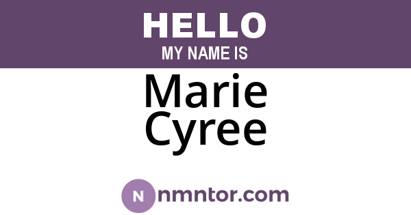 Marie Cyree