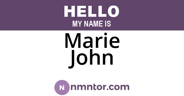 Marie John