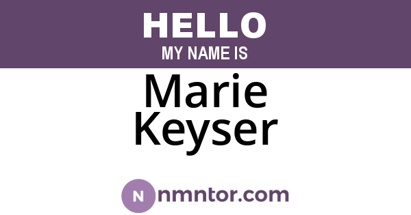 Marie Keyser