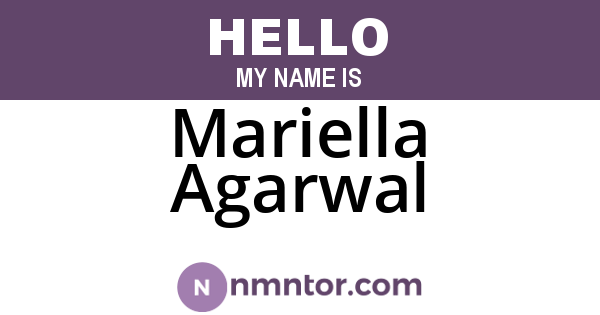 Mariella Agarwal