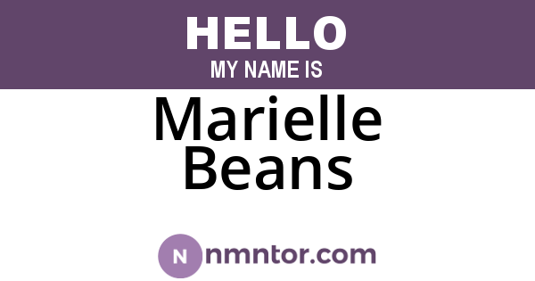 Marielle Beans