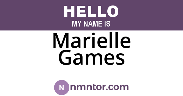 Marielle Games