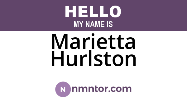 Marietta Hurlston