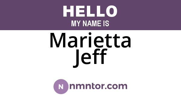 Marietta Jeff
