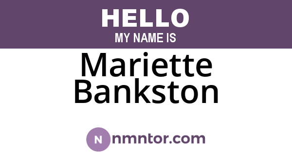 Mariette Bankston