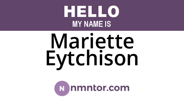 Mariette Eytchison