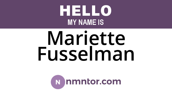 Mariette Fusselman