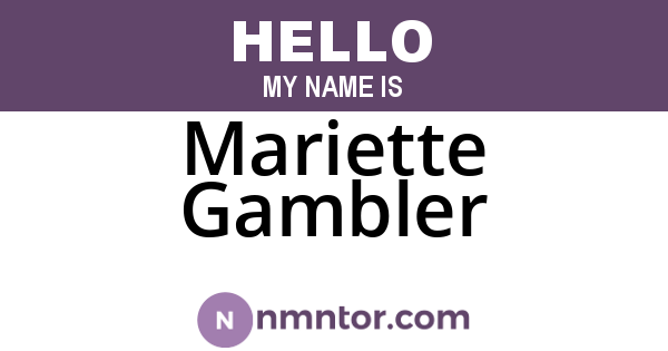 Mariette Gambler