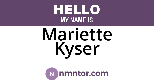 Mariette Kyser