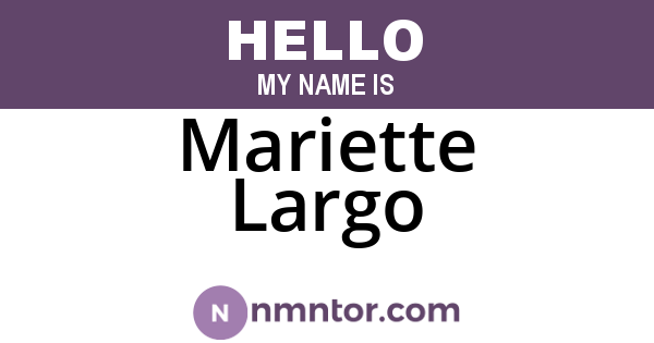 Mariette Largo