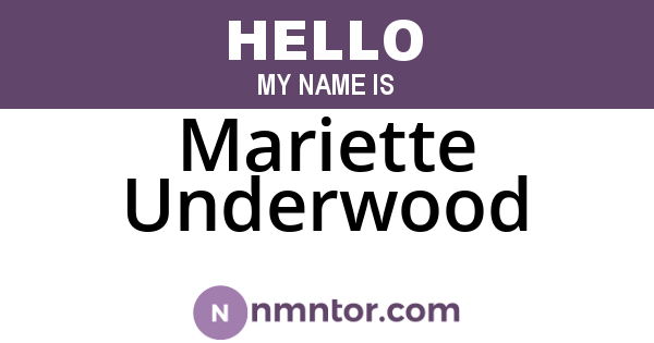 Mariette Underwood