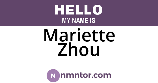 Mariette Zhou