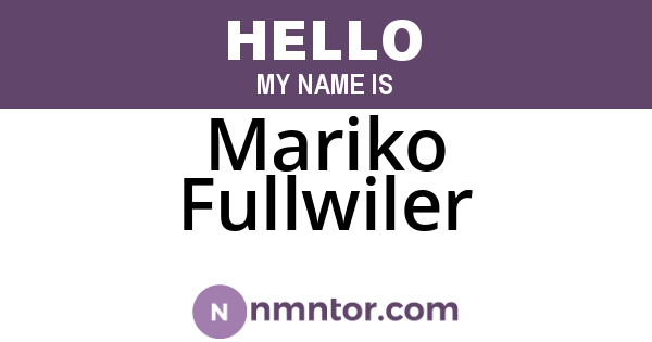 Mariko Fullwiler