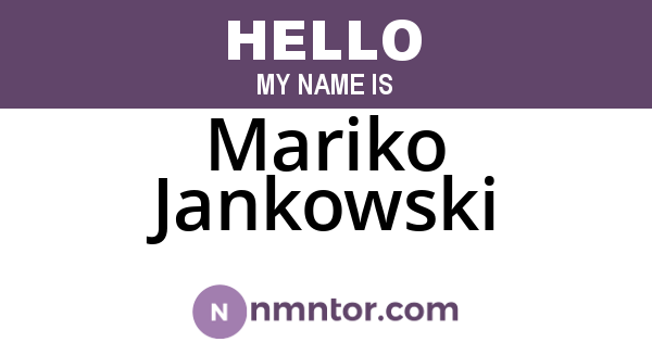 Mariko Jankowski