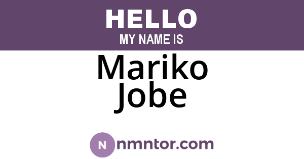 Mariko Jobe