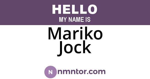 Mariko Jock