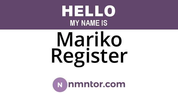 Mariko Register
