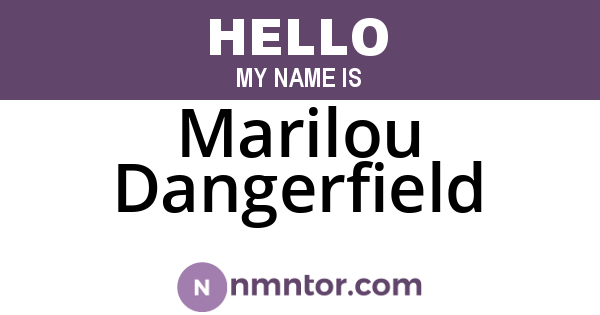Marilou Dangerfield