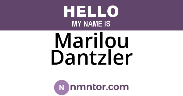 Marilou Dantzler
