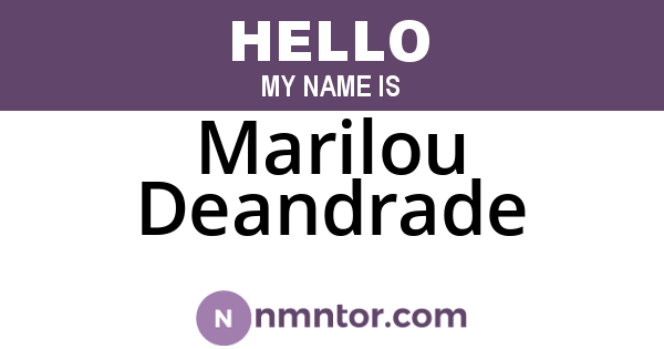 Marilou Deandrade
