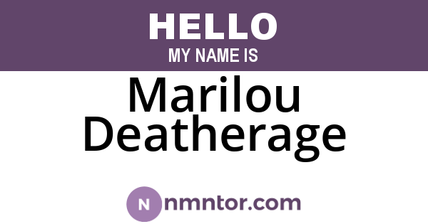 Marilou Deatherage