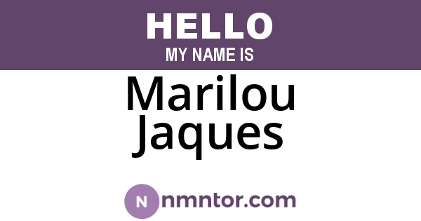 Marilou Jaques