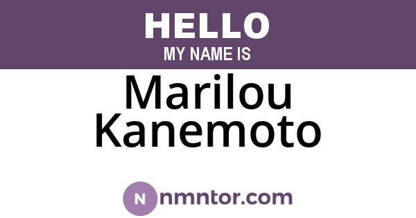 Marilou Kanemoto