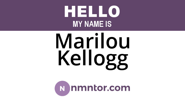Marilou Kellogg
