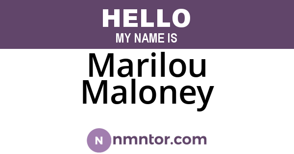 Marilou Maloney