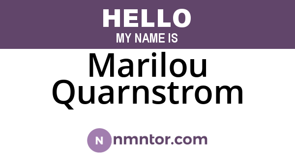 Marilou Quarnstrom
