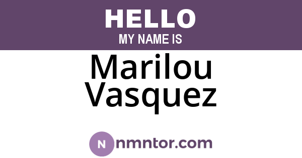 Marilou Vasquez