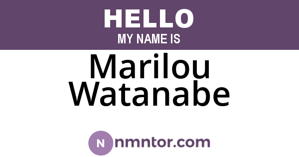 Marilou Watanabe