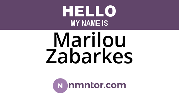 Marilou Zabarkes