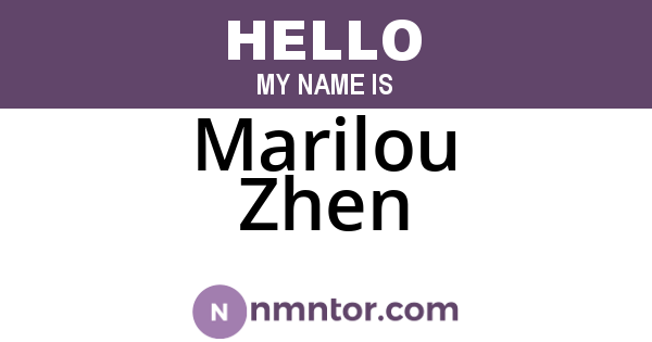 Marilou Zhen