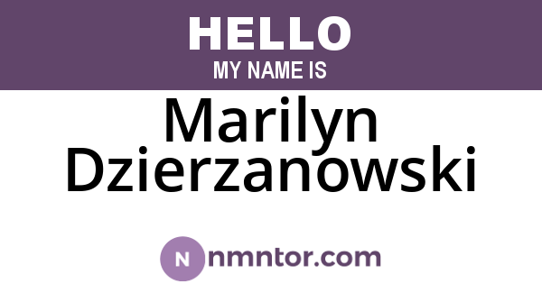 Marilyn Dzierzanowski