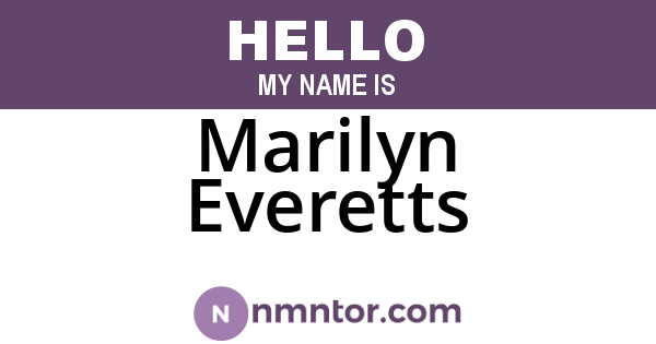 Marilyn Everetts
