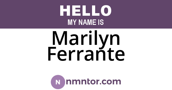 Marilyn Ferrante