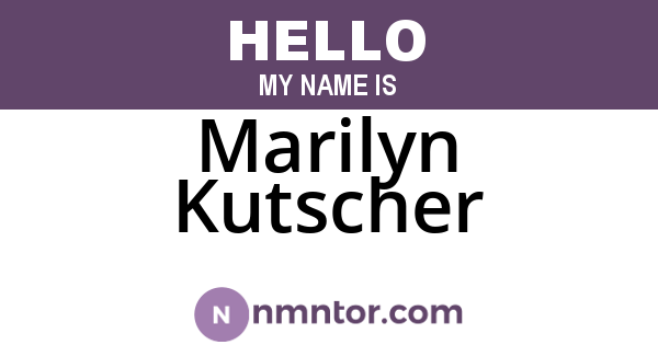 Marilyn Kutscher