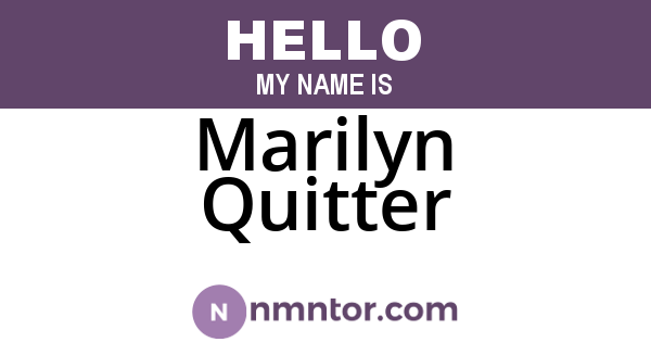 Marilyn Quitter