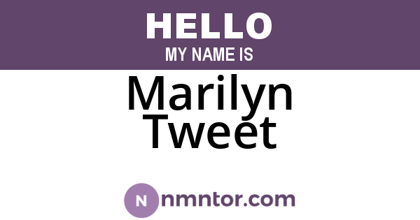 Marilyn Tweet