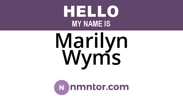 Marilyn Wyms