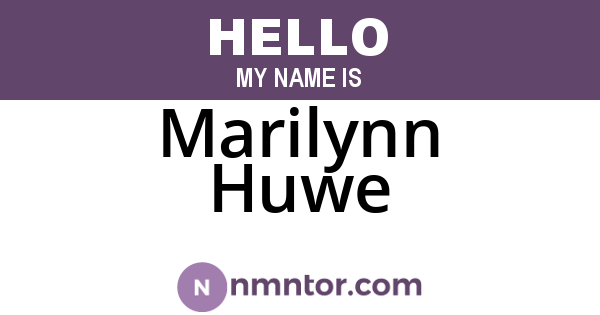 Marilynn Huwe
