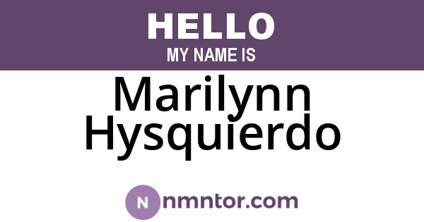 Marilynn Hysquierdo